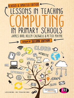 cover image of Lessons in Teaching Computing in Primary Schools